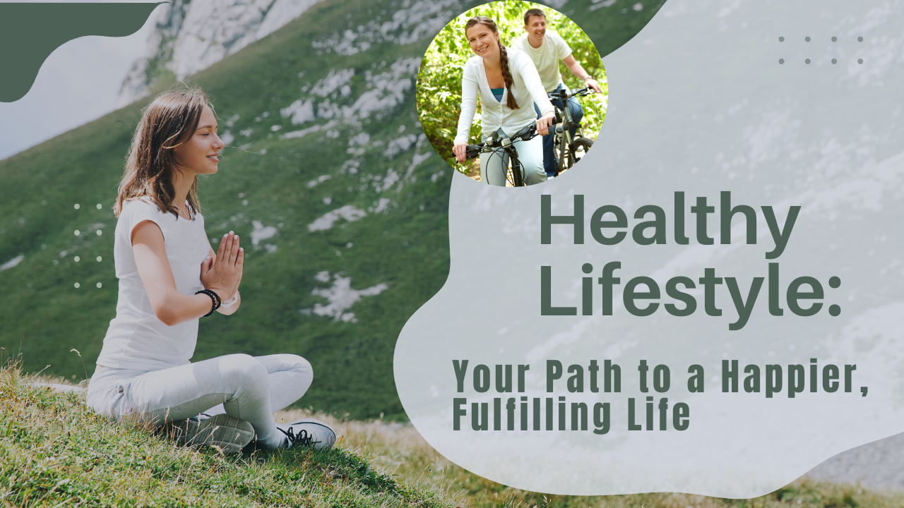 Healthy Lifestyle