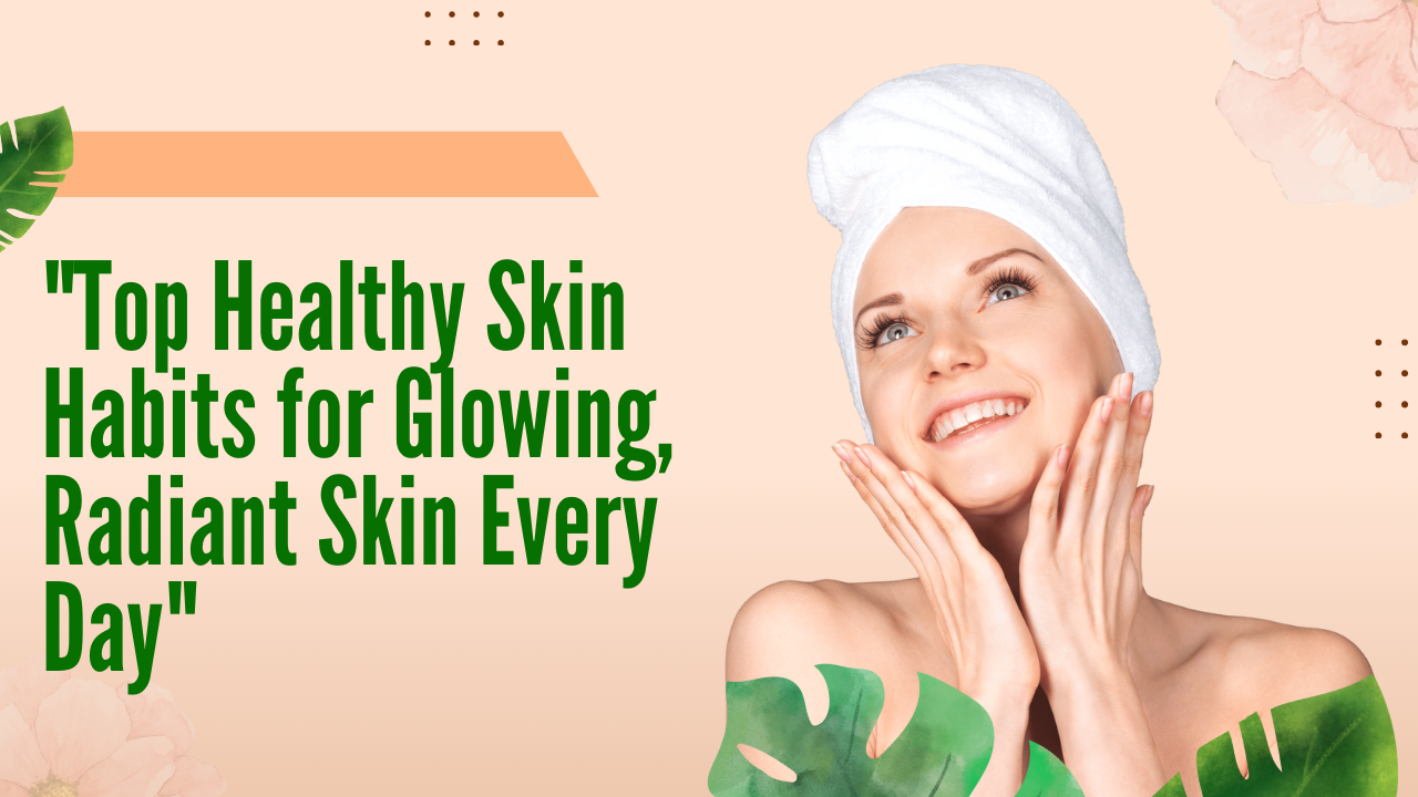 Healthy Skin