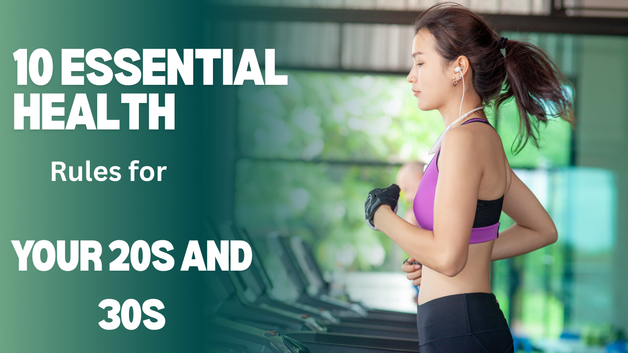 10 Essential Health Rules