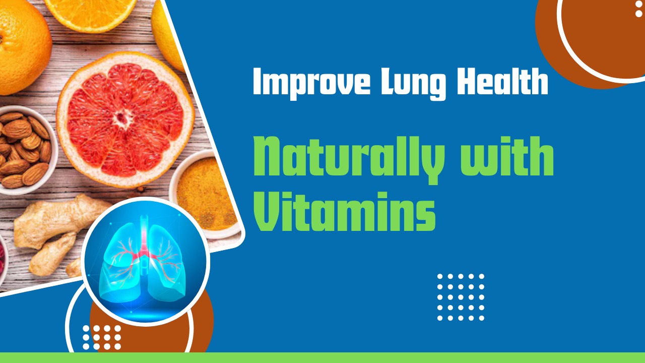 Best Vitamin For Lung Health : Boost Breathing Naturally post thumbnail image