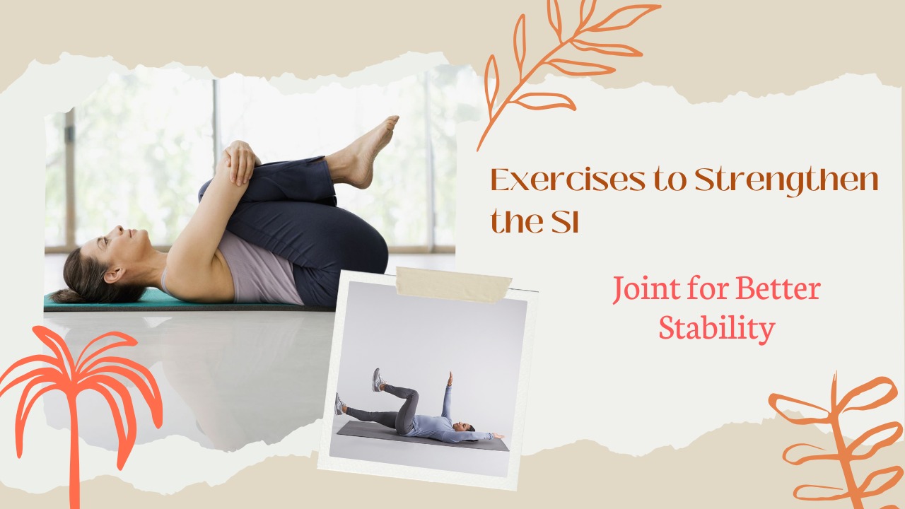 Exercises to Strengthen the SI Joint for Better Stability post thumbnail image