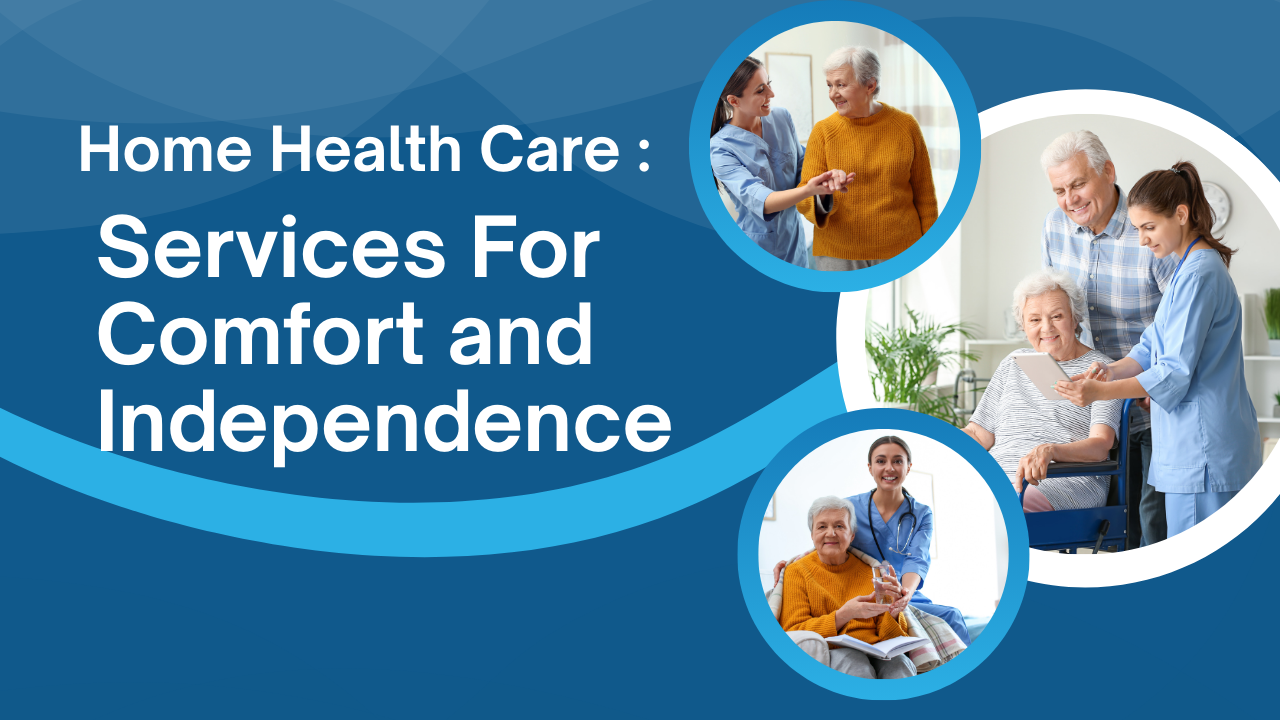 Home Health Care