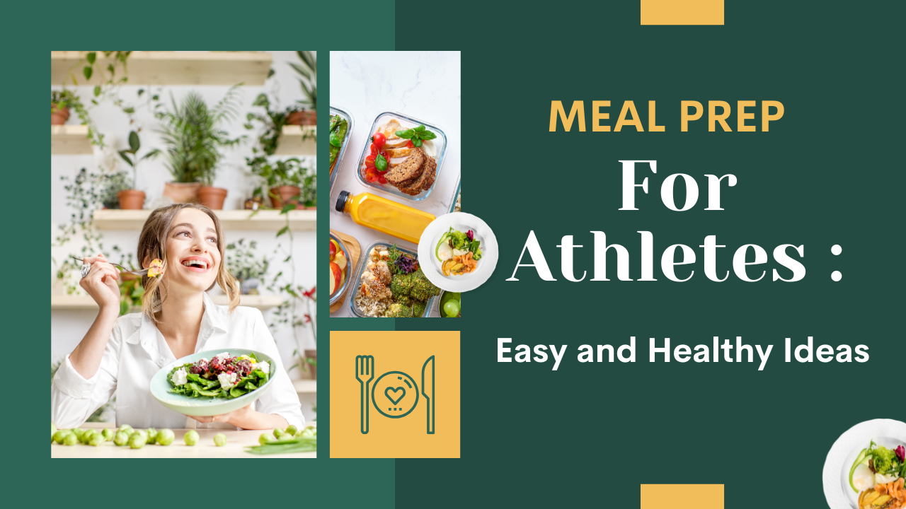 Meal Prep for Athletes