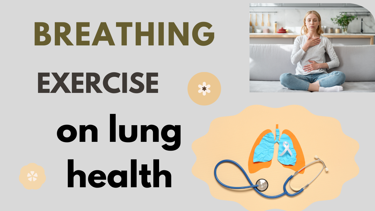 Breathing exercises for healthy lungs
