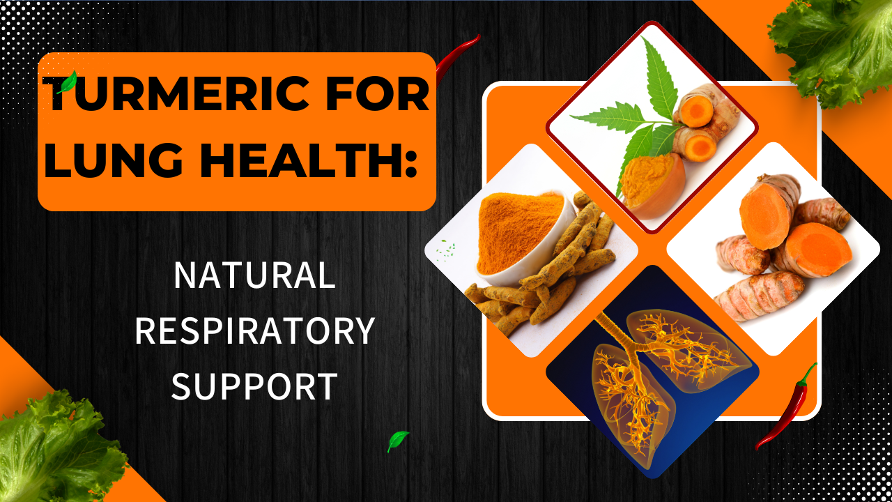 Turmeric for Lung Health: Natural Respiratory Support post thumbnail image