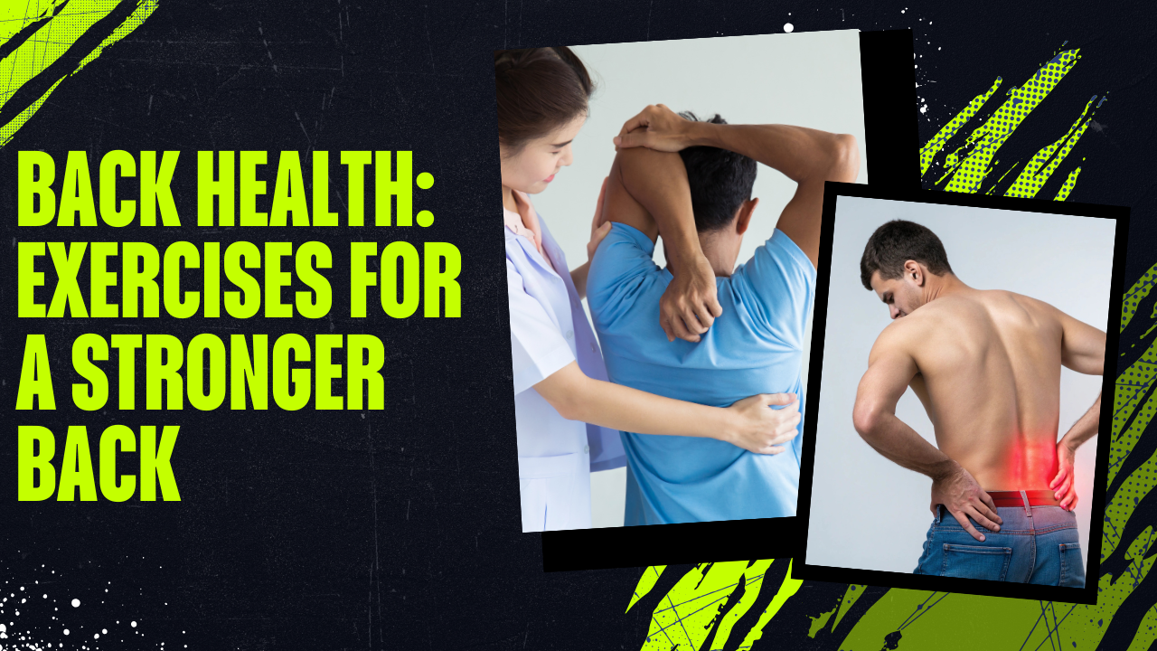 Back Health: Exercises for a Stronger Back post thumbnail image