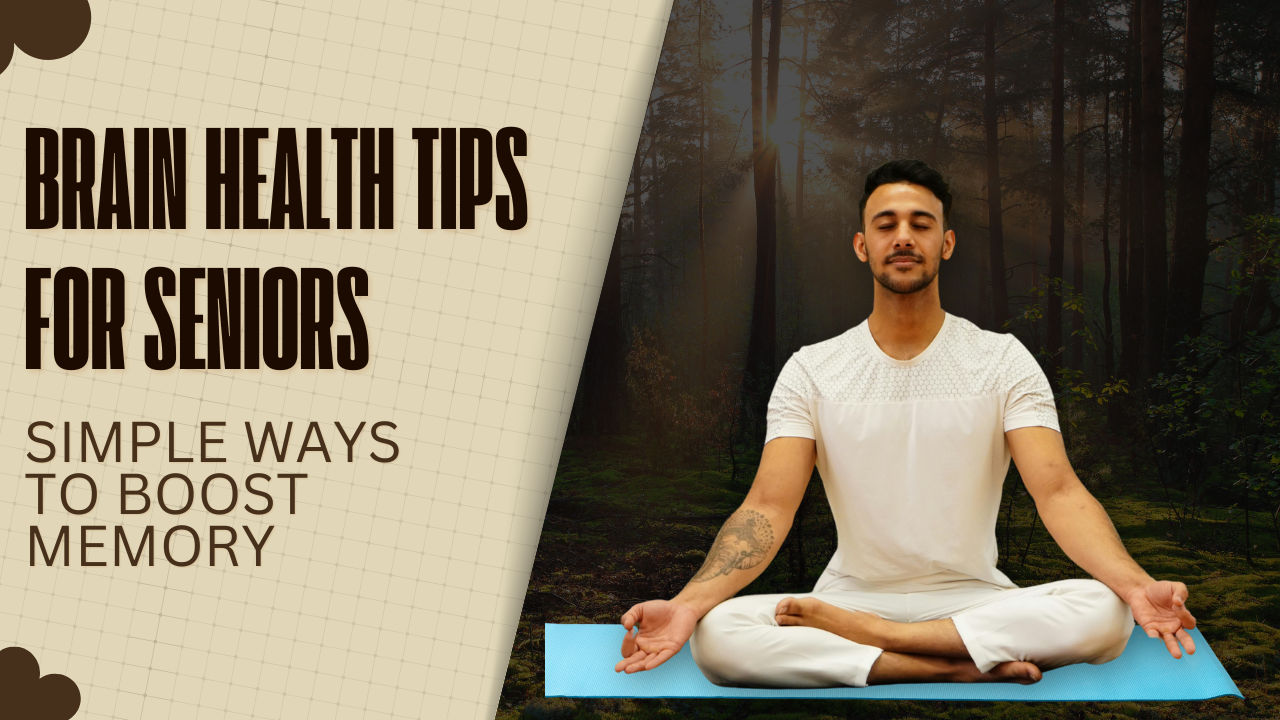 Brain health tips for seniors