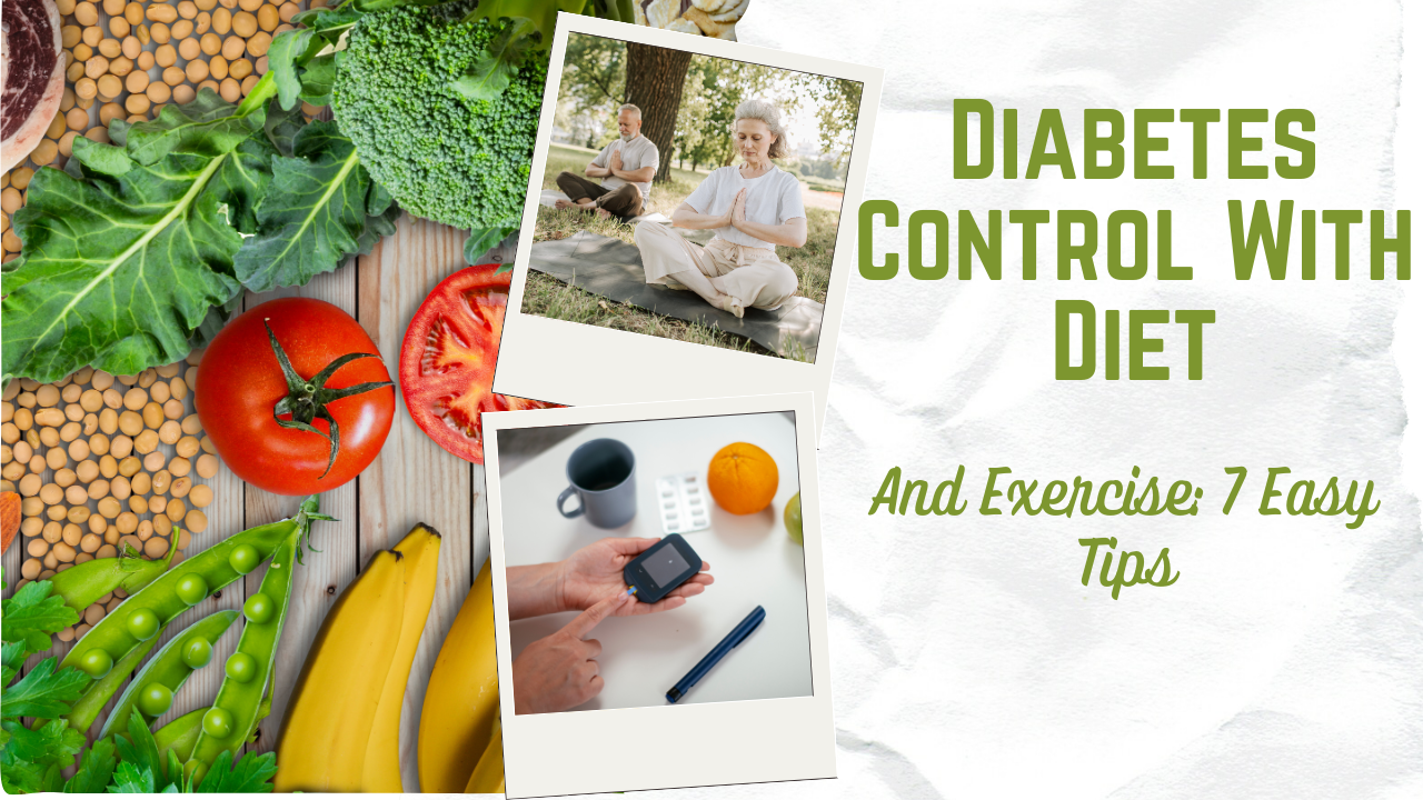 Diabetes Control With Diet And Exercise