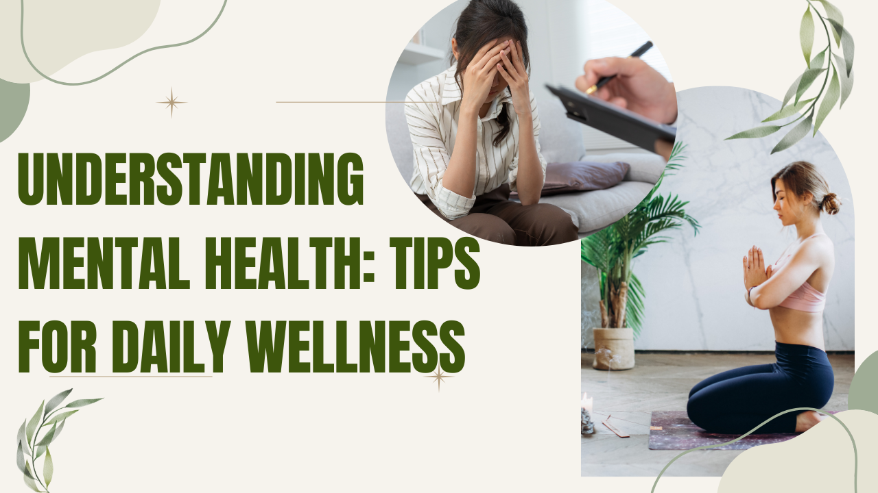 Understanding mental health